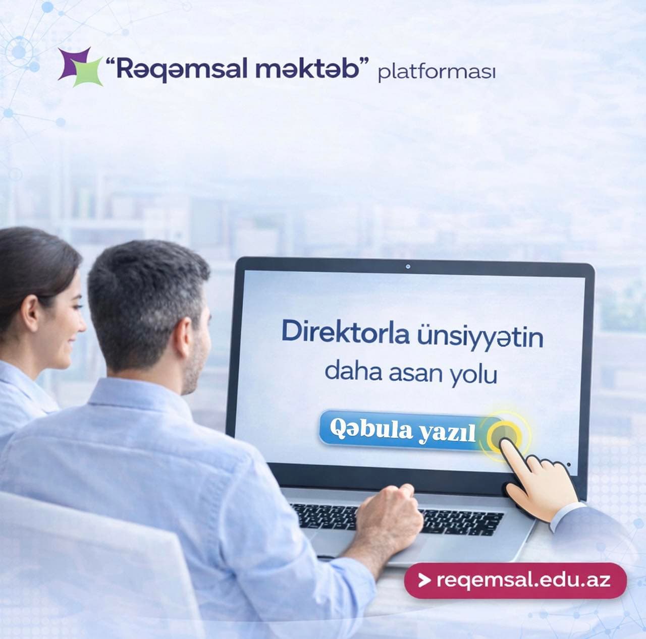“Rəqəmsal məktəb”- direktorla ünsiyyətin daha asan yolu