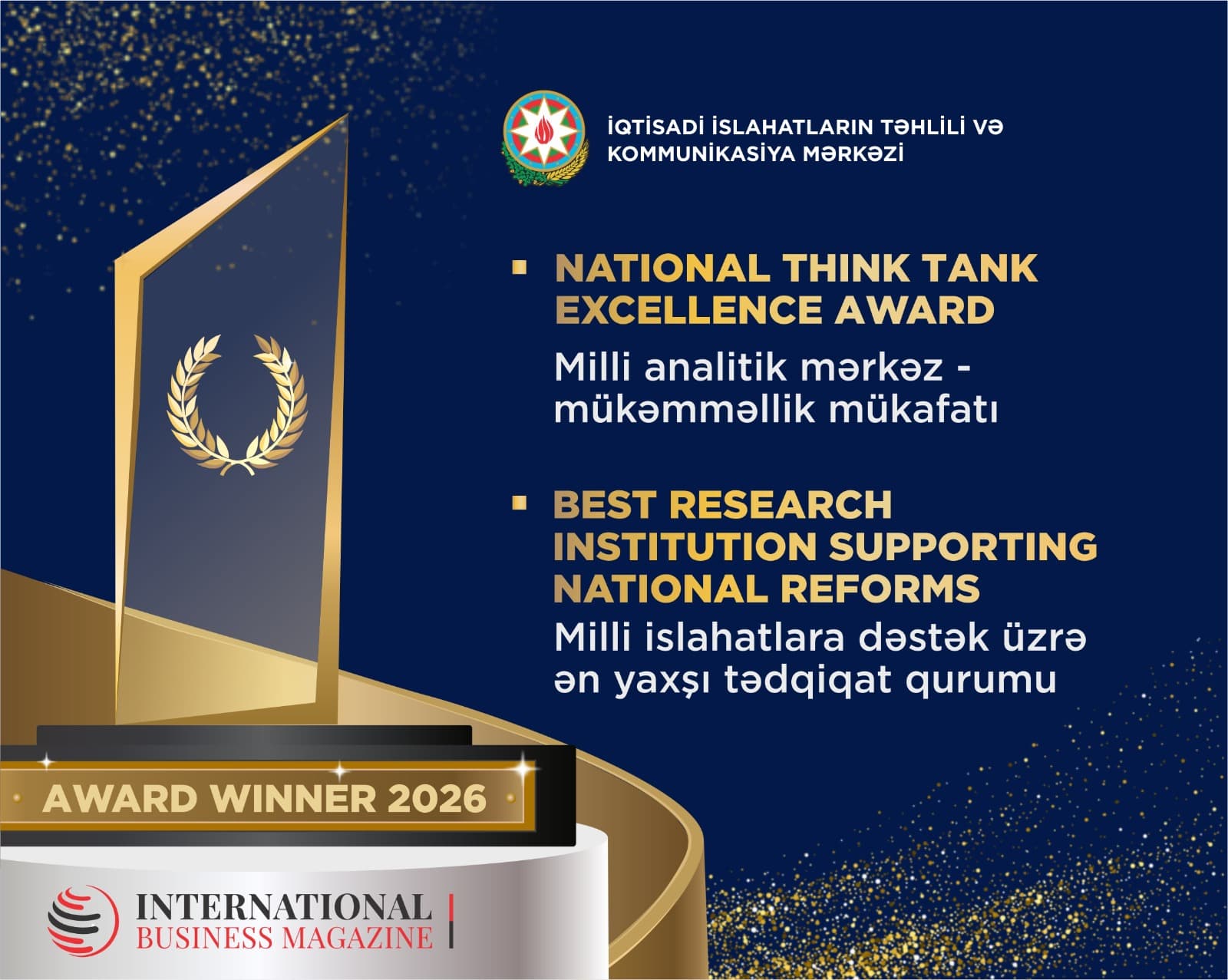 İİTKM “International Business Magazine Awards 2026”da İki Nüfuzlu Mükafat Qazandı İİTKM “International Business Magazine Awards 2026”da İki Nüfuzlu Mükafat Qazandı - Şəkil 1