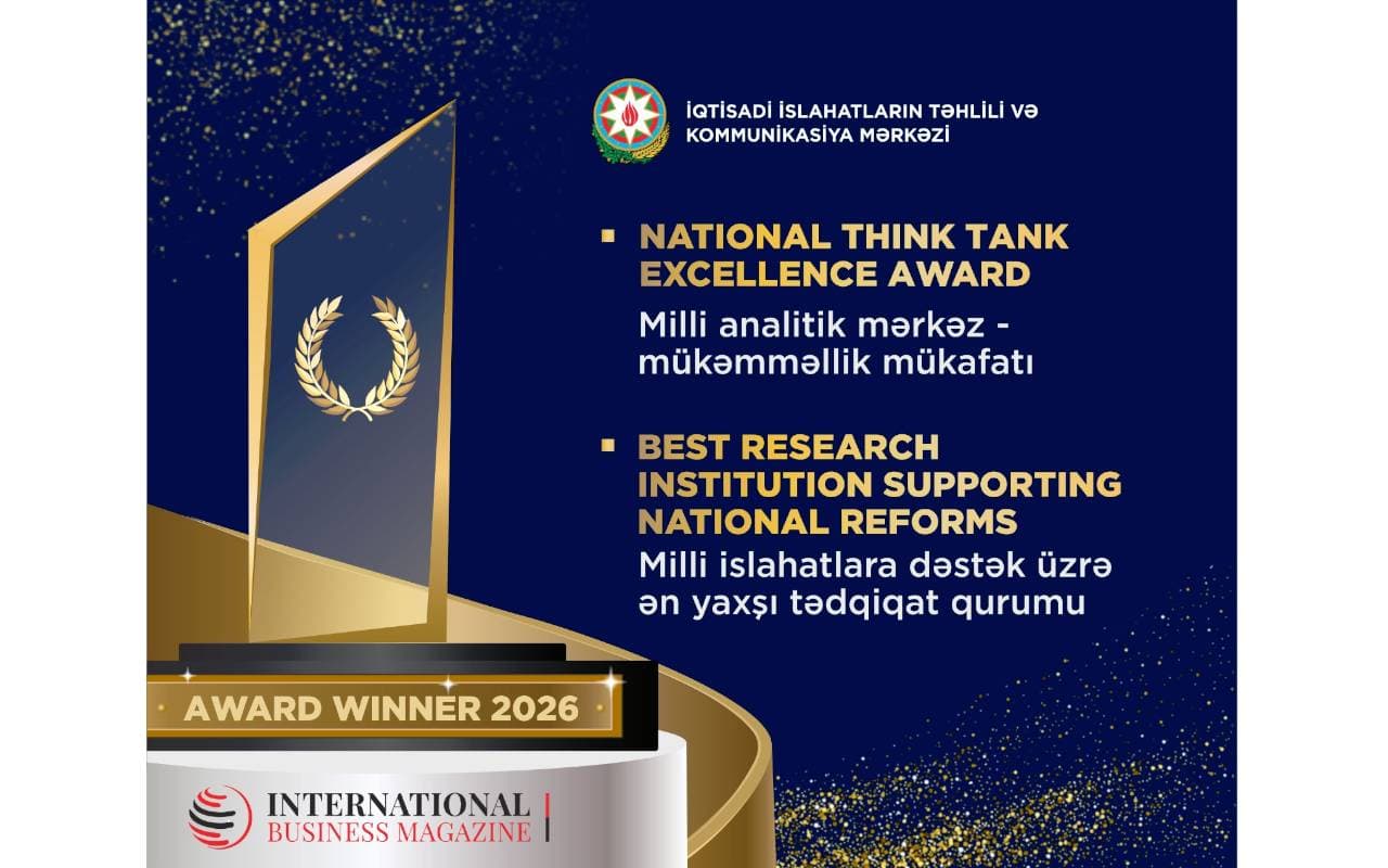 İİTKM “International Business Magazine Awards 2026”da İki Nüfuzlu Mükafat Qazandı