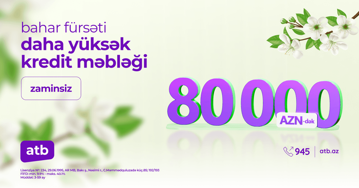 Azər Türk Bankdan istehlak kreditləri üzrə sərfəli şərtlərlə yeni kampaniya - Şəkil 2