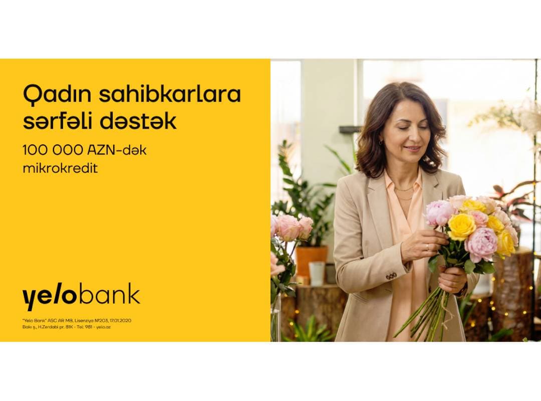 8 Mart ərəfəsində xanım sahibkarlara mikrokredit illik cəmi 8%-dən!