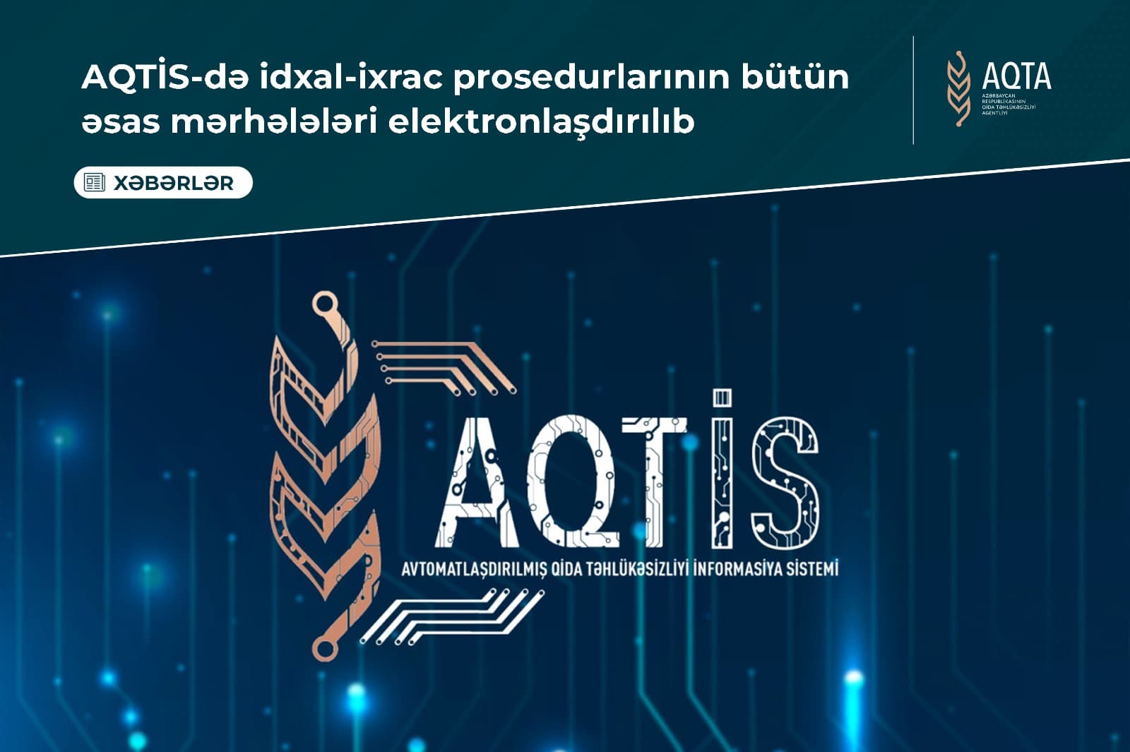 Azərbaycanda qida məhsullarının idxal və ixracı elektron sistemə keçirilib - Şəkil 1