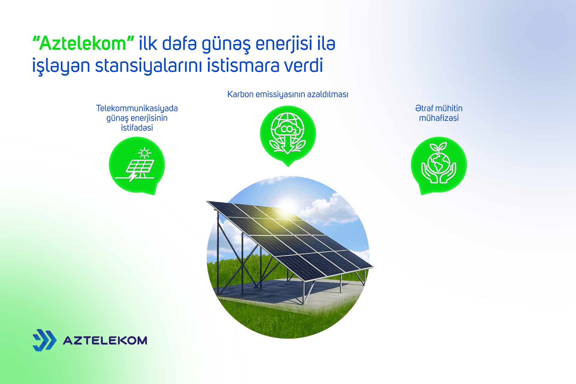 Aztelekom Günəş Enerjisi ilə İşləyən İlk Stansiyalarını İstismara Verdi