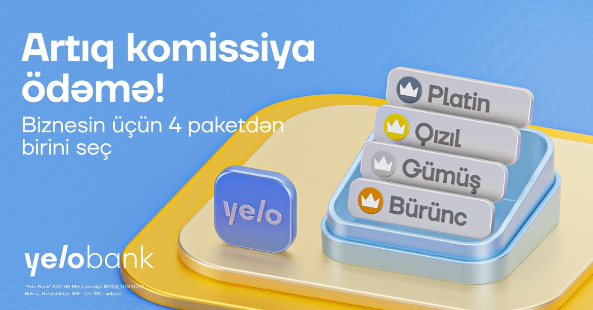 Biznes xərclərinə nəzarət Yelo Bank-ın tarif paketləri ilə daha rahatdır! - Şəkil 1