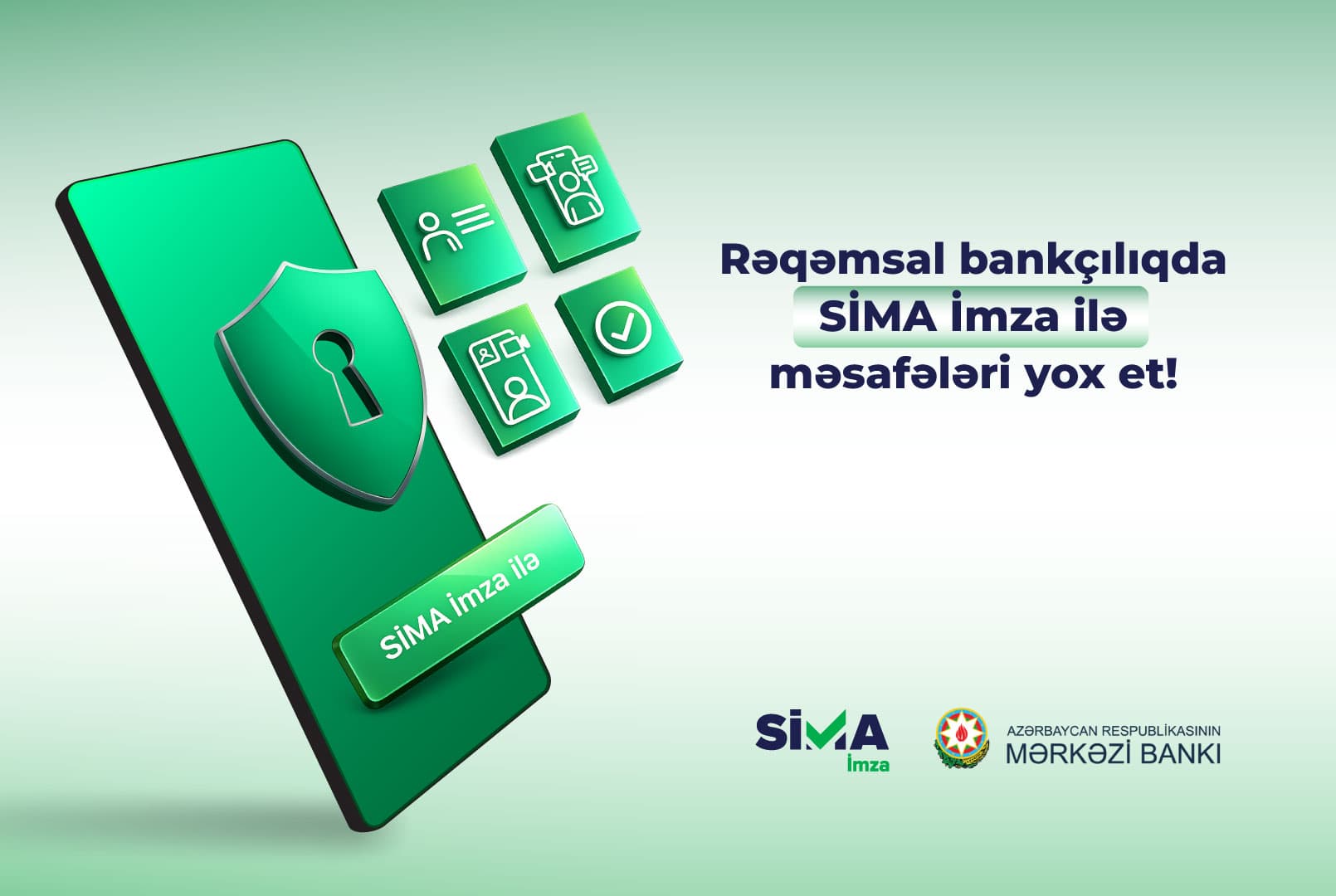Məsafədən bank əməliyyatlarında yeni era: SİMA vahid rəqəmsal həll kimi - Şəkil 1