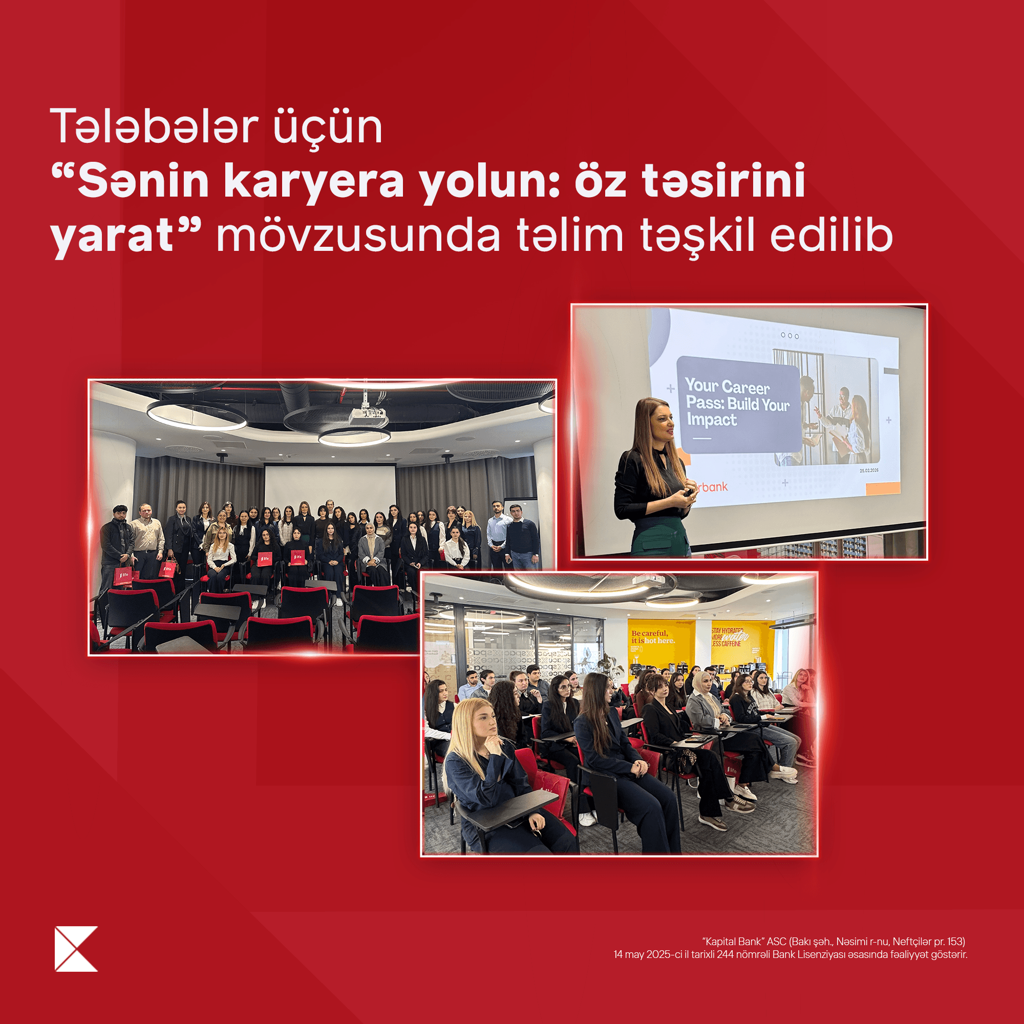 Təhsil kreditindən yararlanan tələbələr üçün “Sənin karyera yolun: öz təsirini yarat” mövzusunda təlim keçirilib - Şəkil 1