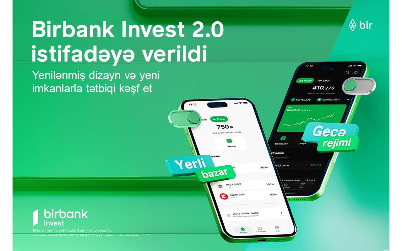 Birbank Invest 2.0 təqdim olundu – Azərbaycan kapital bazarında yeni investisiya imkanları