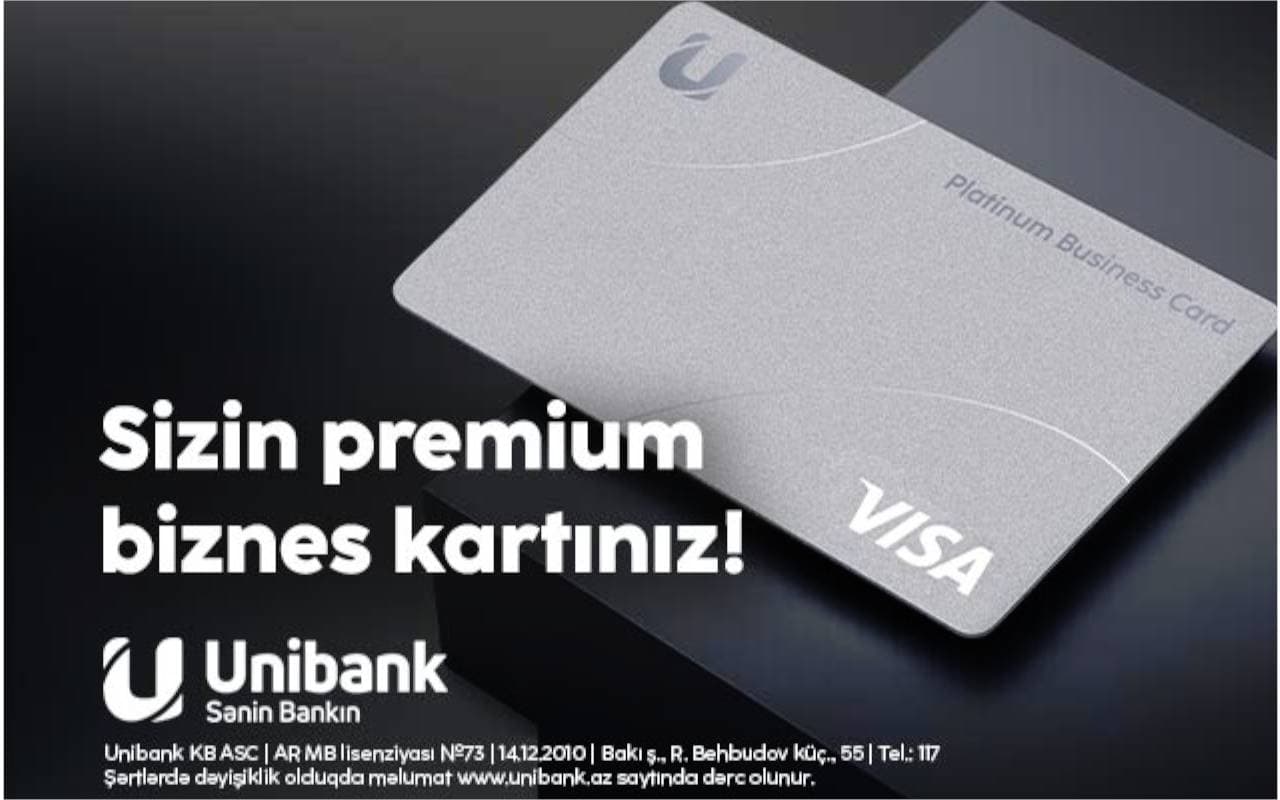 Sahibkarlar üçün yeni imkanlar: Unibank Visa Platinum Business kartı