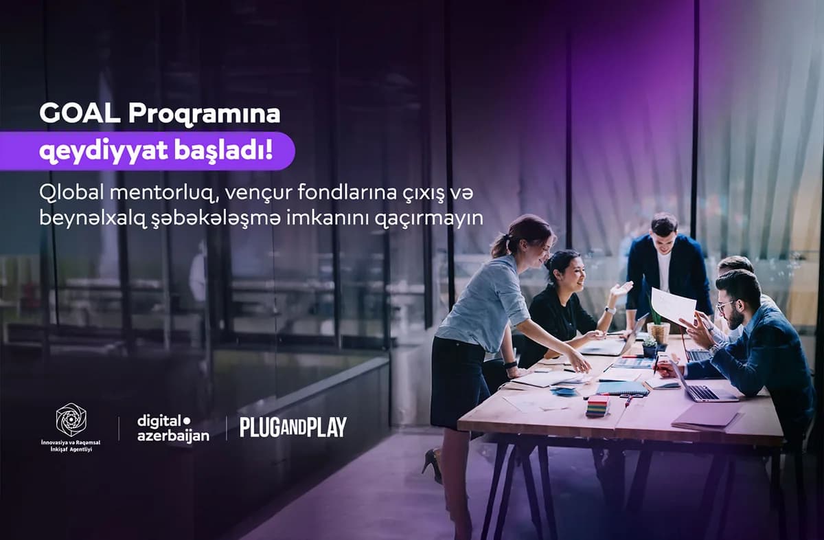 İRİA və "Plug and Play" startapların qlobal bazarlara çıxışını dəstəkləyən proqrama start verir