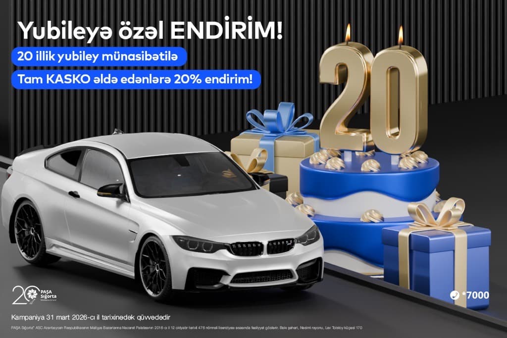 PAŞA Sığortanın 20 illik Yubiley kampaniyasının son günüdür! - Şəkil 1