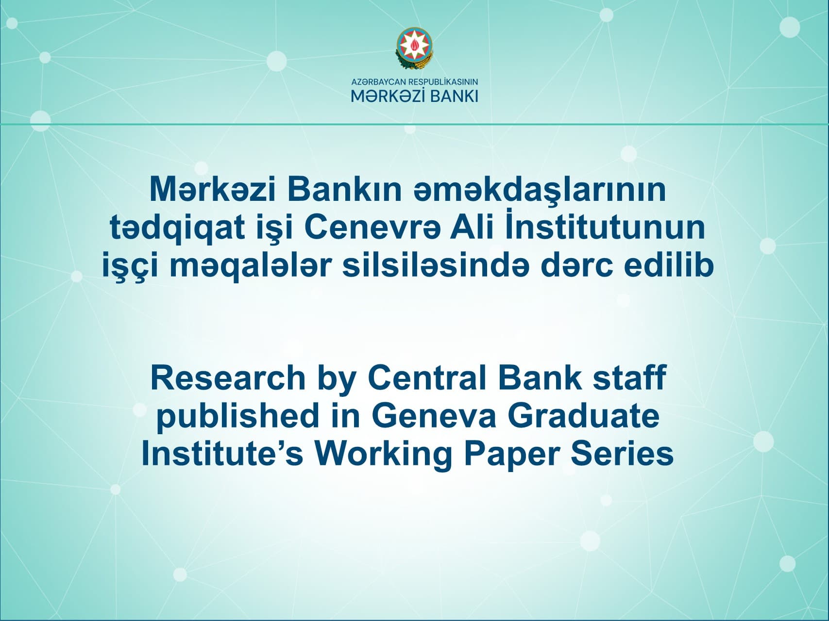 Mərkəzi Bank BCC proqramı çərçivəsində yeni elmi tədqiqat dərc edib - Şəkil 1