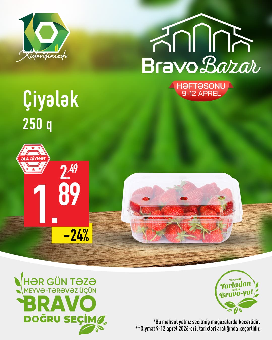 “Təravətli Tarladan Bravo-ya!” kampaniyası: limon, portağal və çiyələk ucuzlaşır - Şəkil 6
