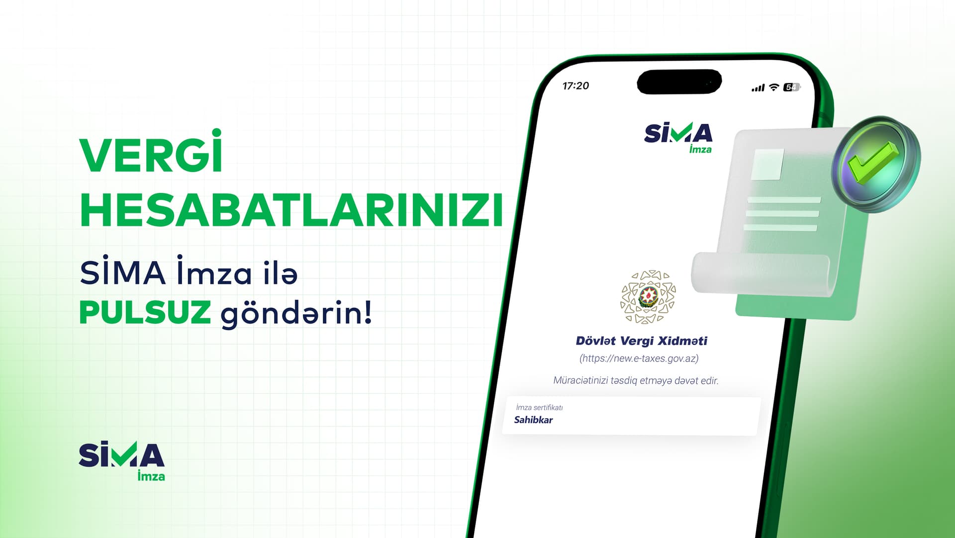 “SİMA İmza” ilə vergi hesabatlarını pulsuz təqdim et! - Şəkil 1