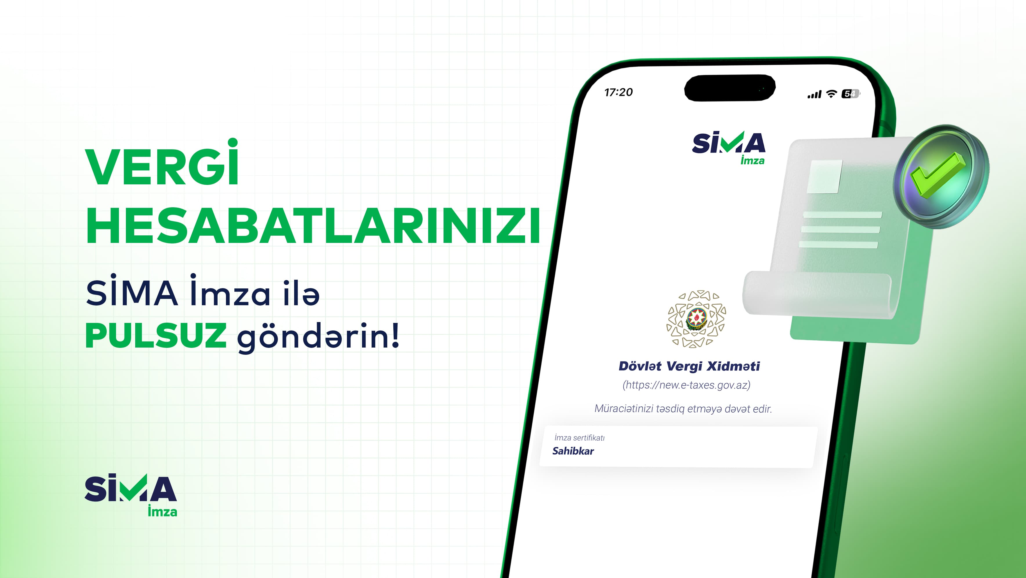 “SİMA İmza” ilə vergi hesabatlarını pulsuz təqdim et! - Şəkil 1