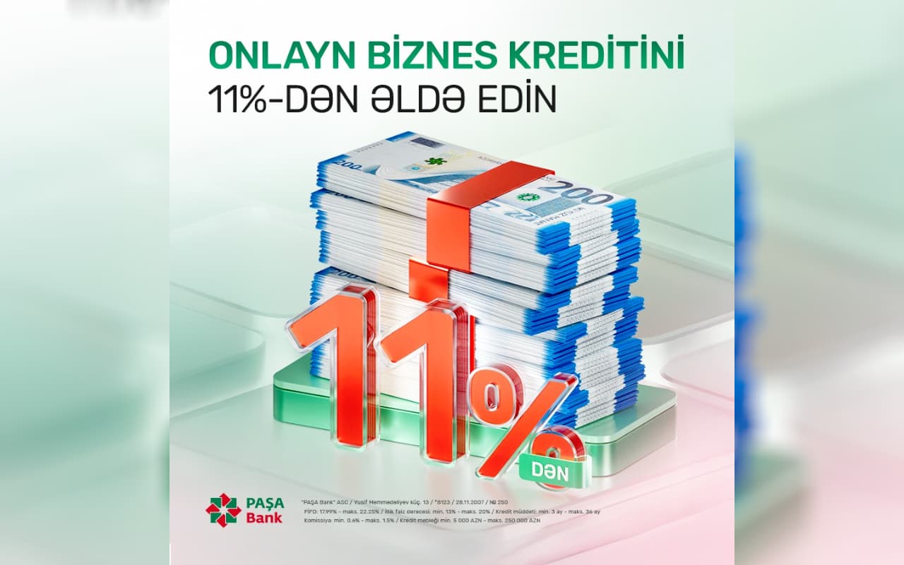 PAŞA Bank-dan sahibkarlar üçün yeni kredit kampaniyası