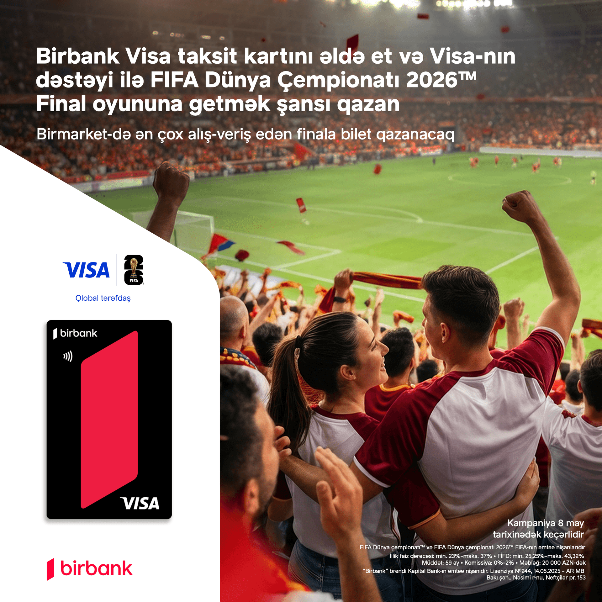 Birbank və Visa ilə “FIFA Dünya Çempionatı 2026”nın final oyununda iştirak şansı qazanın - Şəkil 1