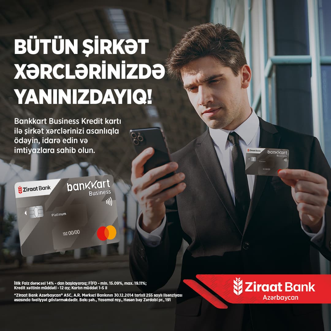 Ziraat Bank Azərbaycan Bankkart Business kredit və Bankkart Business kredit platinum kartlarını təqdim edib! - Şəkil 1