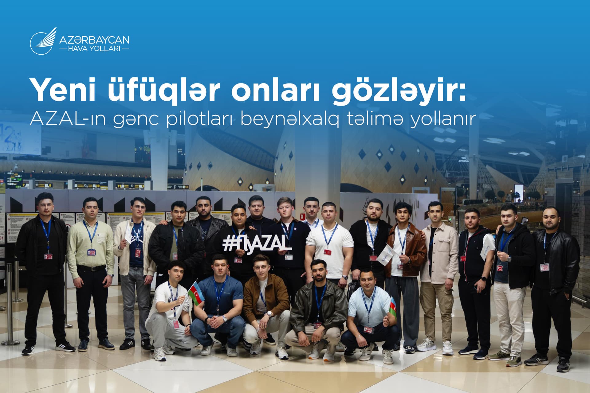 AZAL-dan gənc pilotlara böyük imkan - Şəkil 1