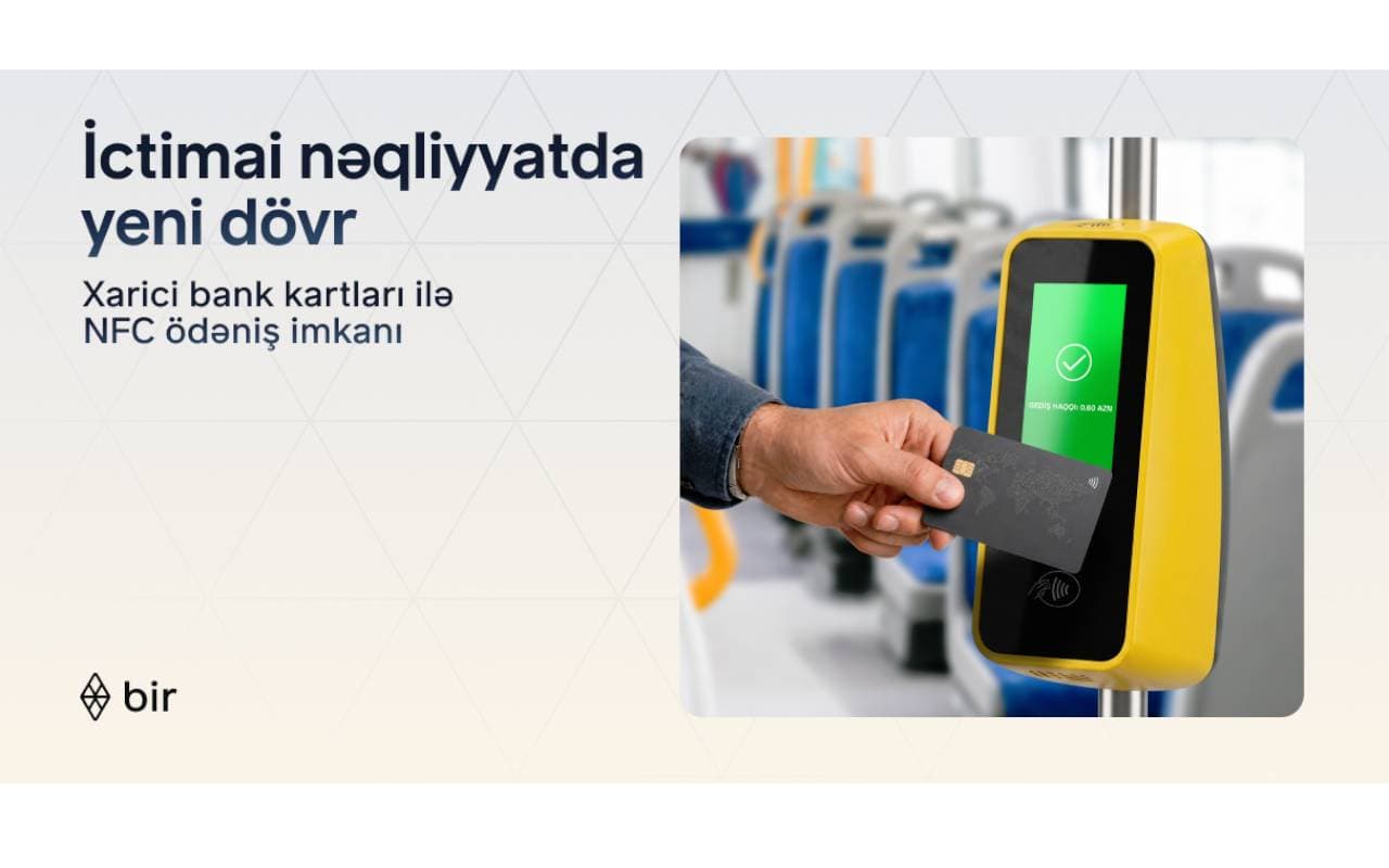 Bir ekositemi ictimai nəqliyyatda xarici kartlar üçün NFC ödənişlərini aktivləşdirdi