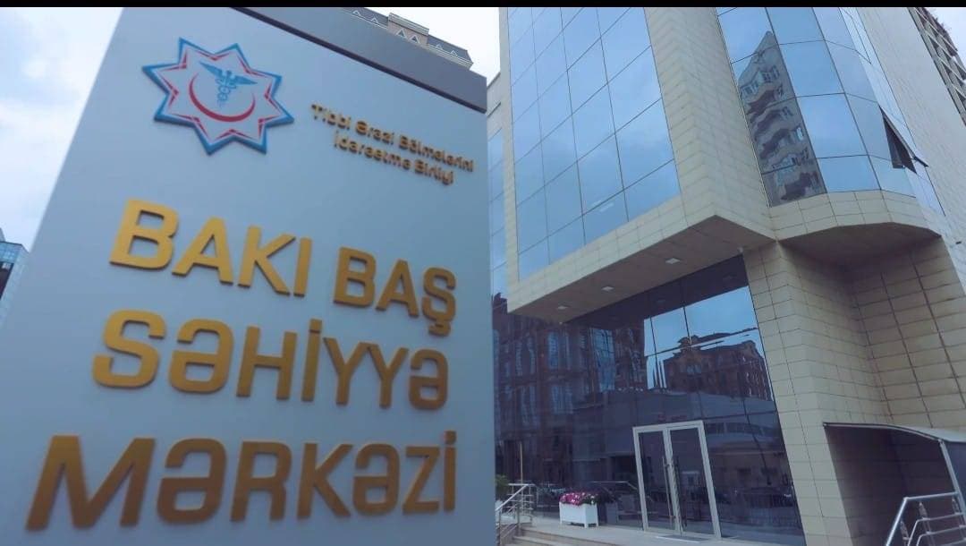 Bakı Baş Səhiyyə Mərkəzində yeni təyinat