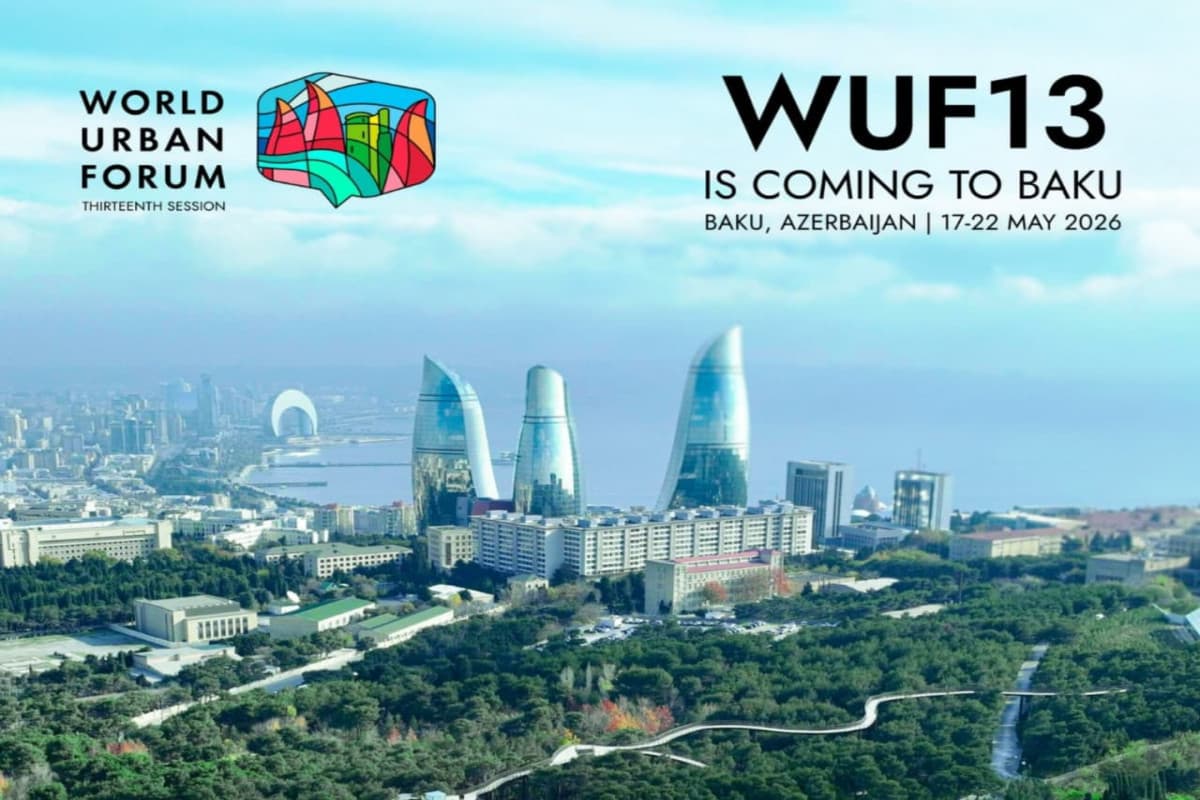 Mənzil böhranı Bakıda müzakirə ediləcək — WUF13 başlayır