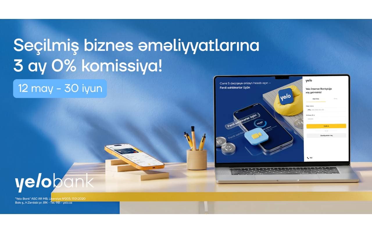 Yelo Bank-dan yeni kampaniya: "Biznesinə xoş gələcək"! Yelo Bank-dan yeni kampaniya: "Biznesinə xoş gələcək"!