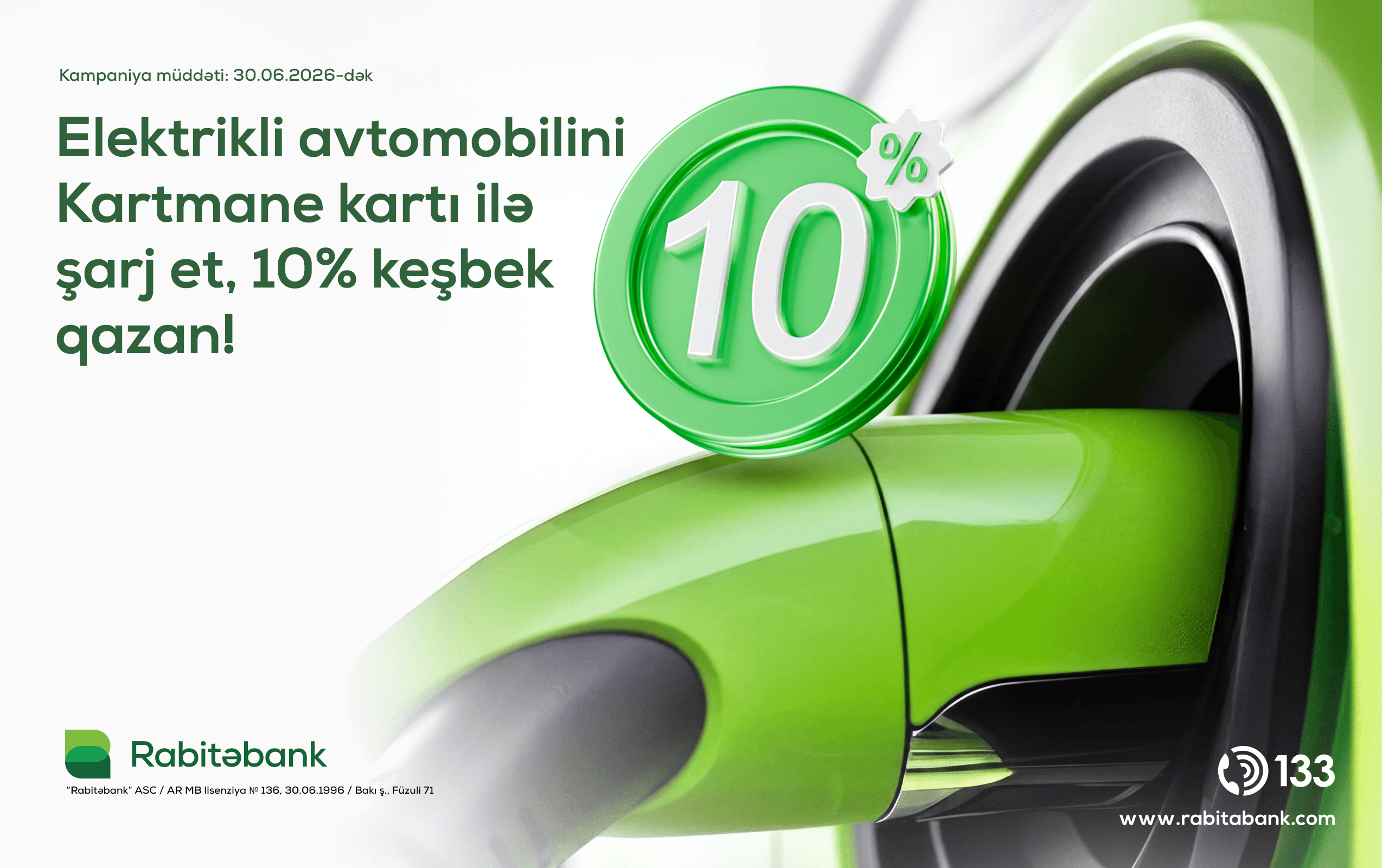 RABİTƏBANKDAN DAHA BİR YENİLİK! ELEKTRİKLİ AVTOMOBİLLƏRİN ŞARJ ÖDƏNİŞLƏRİNƏ 10% KEŞBEK