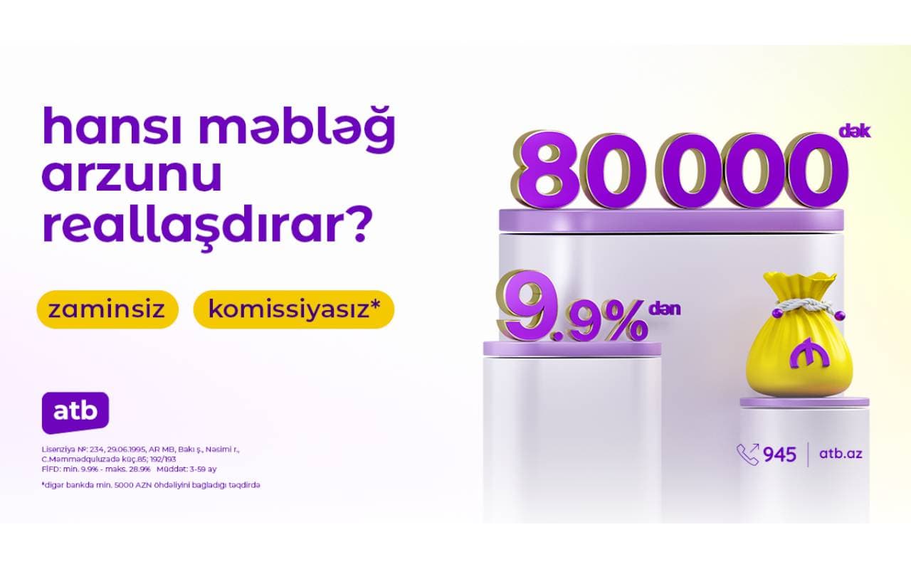 Azər Türk Bank istehlak kreditləri  kampaniyasını davam etdirir