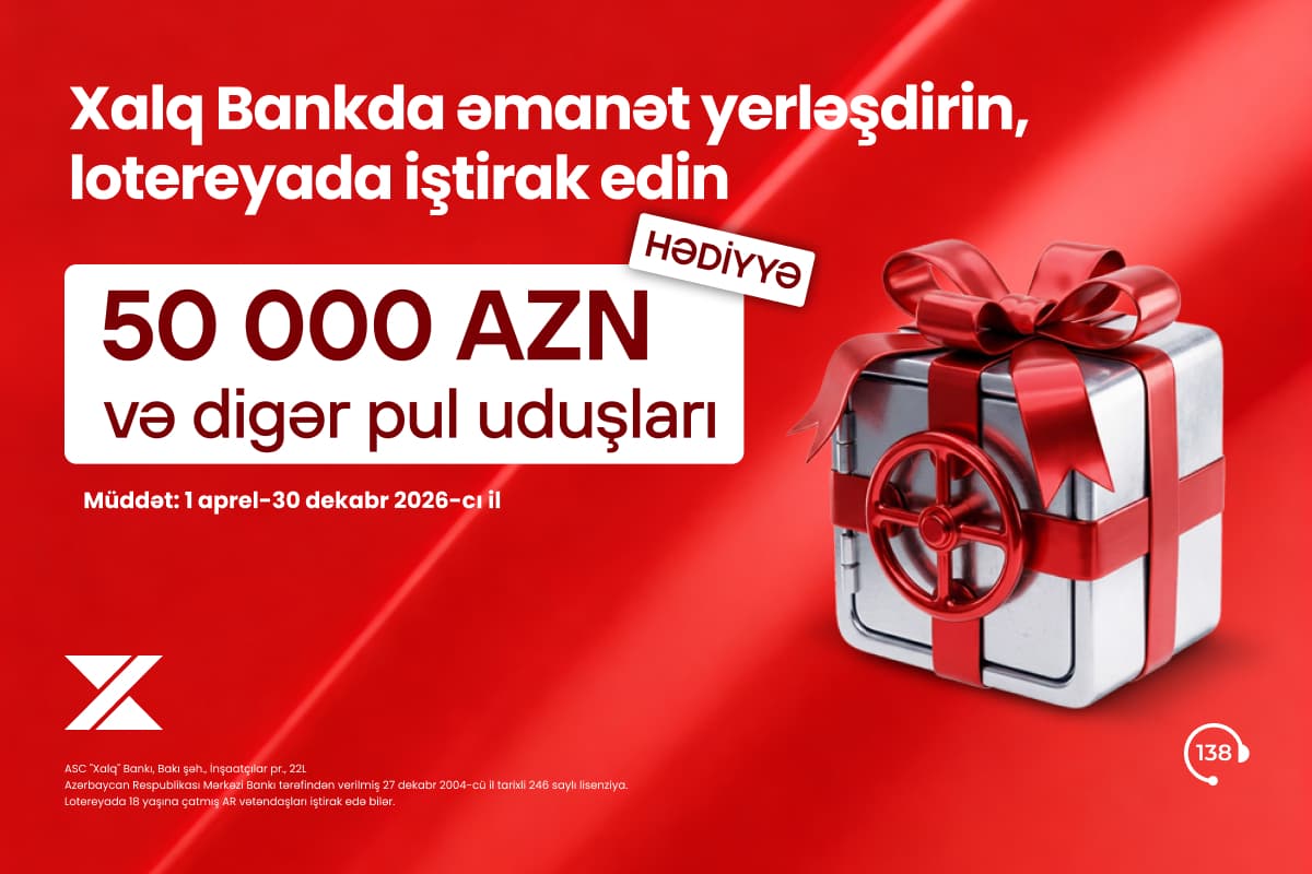 Xalq Bankda hədiyyəli “Əmanət” lotereyası davam edir