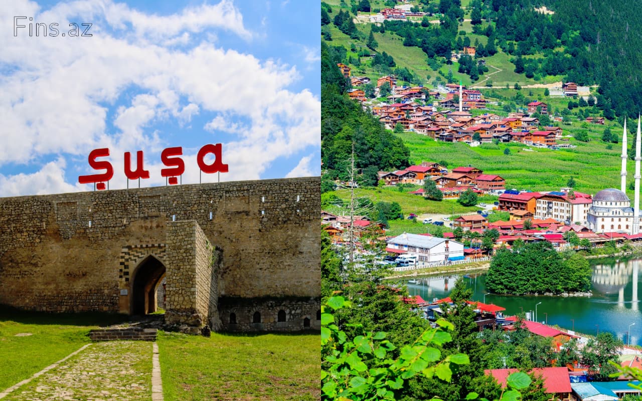 Şuşa Trabzonla qardaşlaşır — qardaş şəhərlərin sayı 10-a çatır