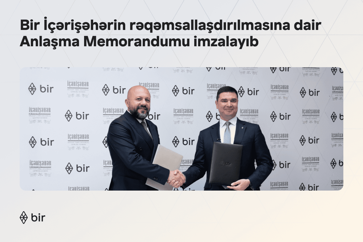 Bir İçərişəhərin rəqəmsallaşdırılmasına dair Anlaşma Memorandumu imzalayıb