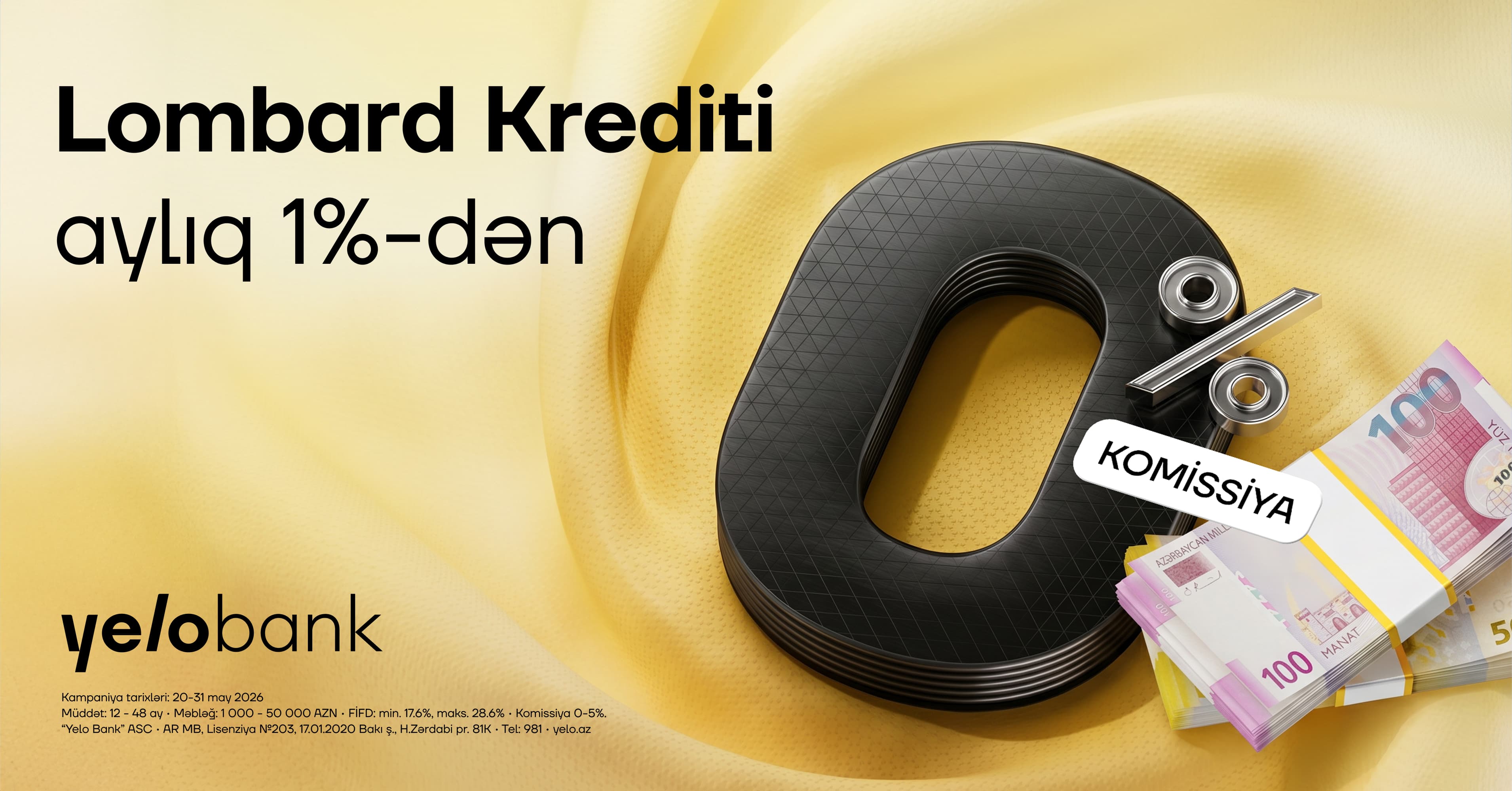 Yelo Bank-dan 0% komissiya ilə qızıl təminatlı kredit! Yelo Bank-dan 0% komissiya ilə qızıl təminatlı kredit! - Şəkil 1