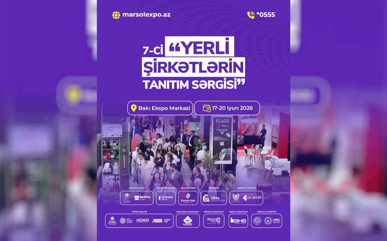 “Yerli şirkətlərin tanıtım sərgisi”ndə məhsul və xidmətlərini təqdim etmək istəyən mikro və kiçik sahibkarların nəzərinə!
