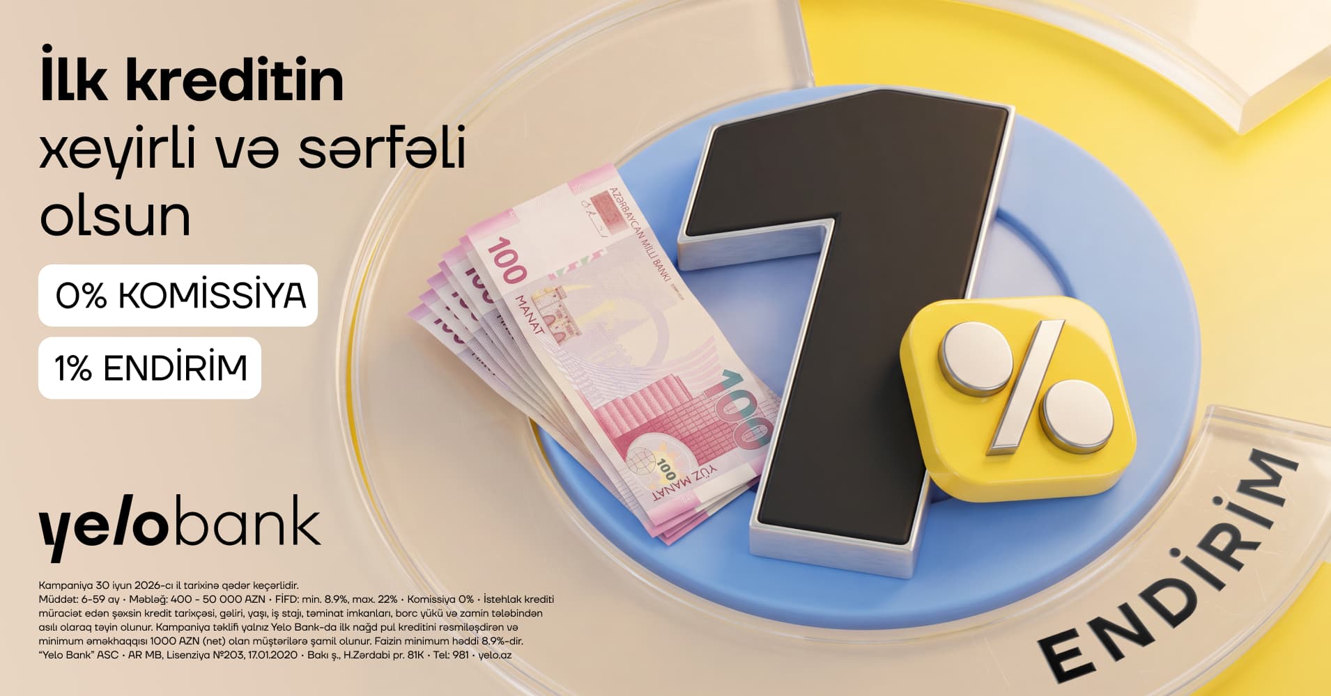 İlk dəfə kredit alan müştərilər üçün Yelo Bank-dan komissiyasız və endirimli təklif! — 2