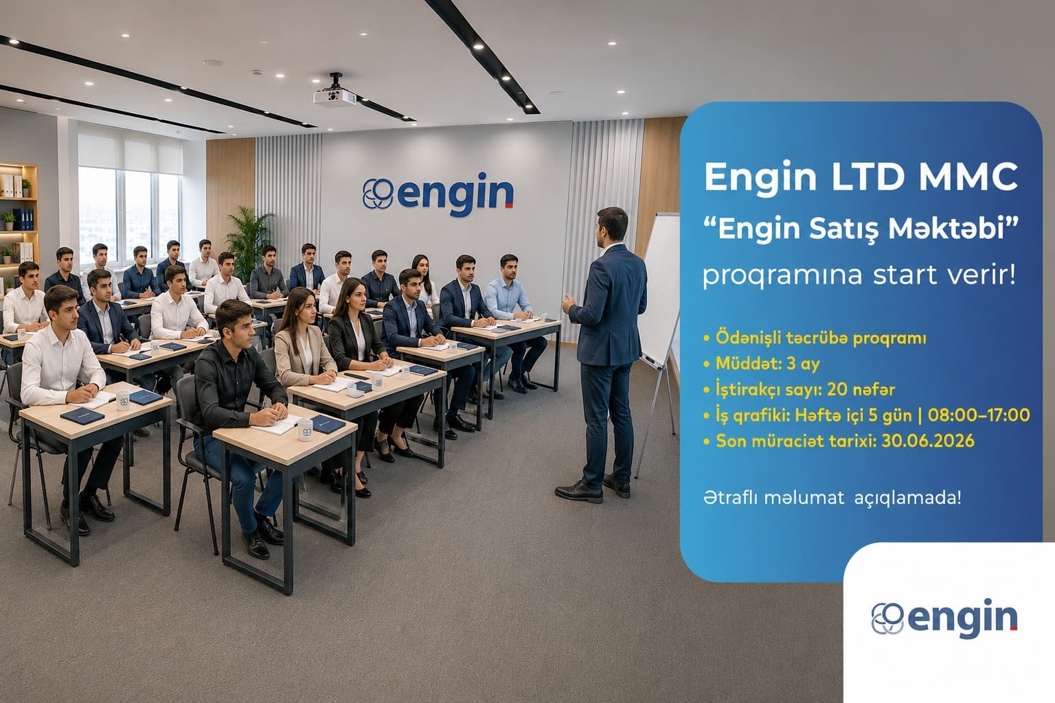 Engin LTD MMC “Engin Satış Məktəbi” proqramına start verir!
