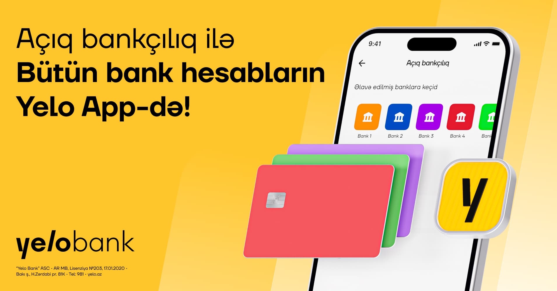 Yelo Bank Açıq Bankçılıq imkanları ilə bütün hesablarınızı eyni tətbiqdə birləşdirir — 2