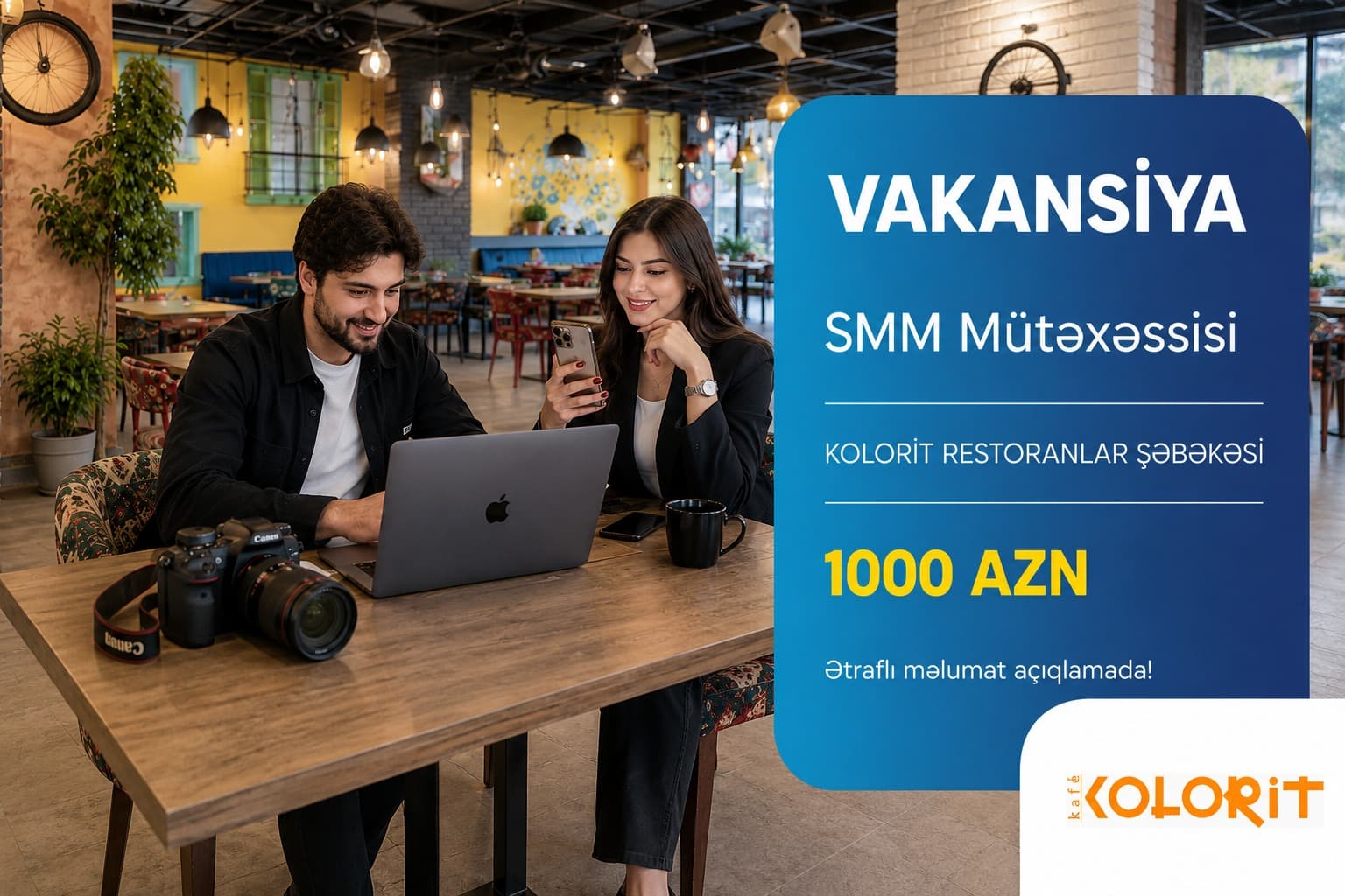 Kolorit Restoranlar Şəbəkəsində SMM Mütəxəssisi vakansiyası — 2