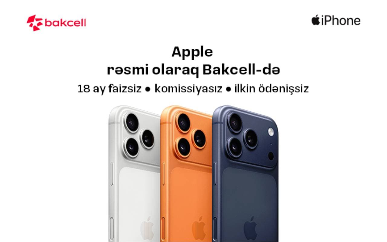 Apple məhsullarını rəsmi olaraq Bakcell Shop-da əldə et!