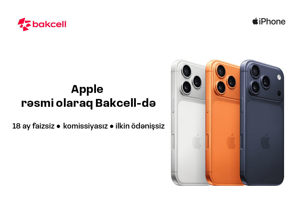 Apple məhsullarını rəsmi olaraq Bakcell Shop-da əldə et! — 2