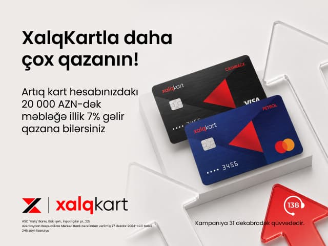 XalqKartda faiz hesablanan qalıq məbləği artırıldı - Şəkil 1