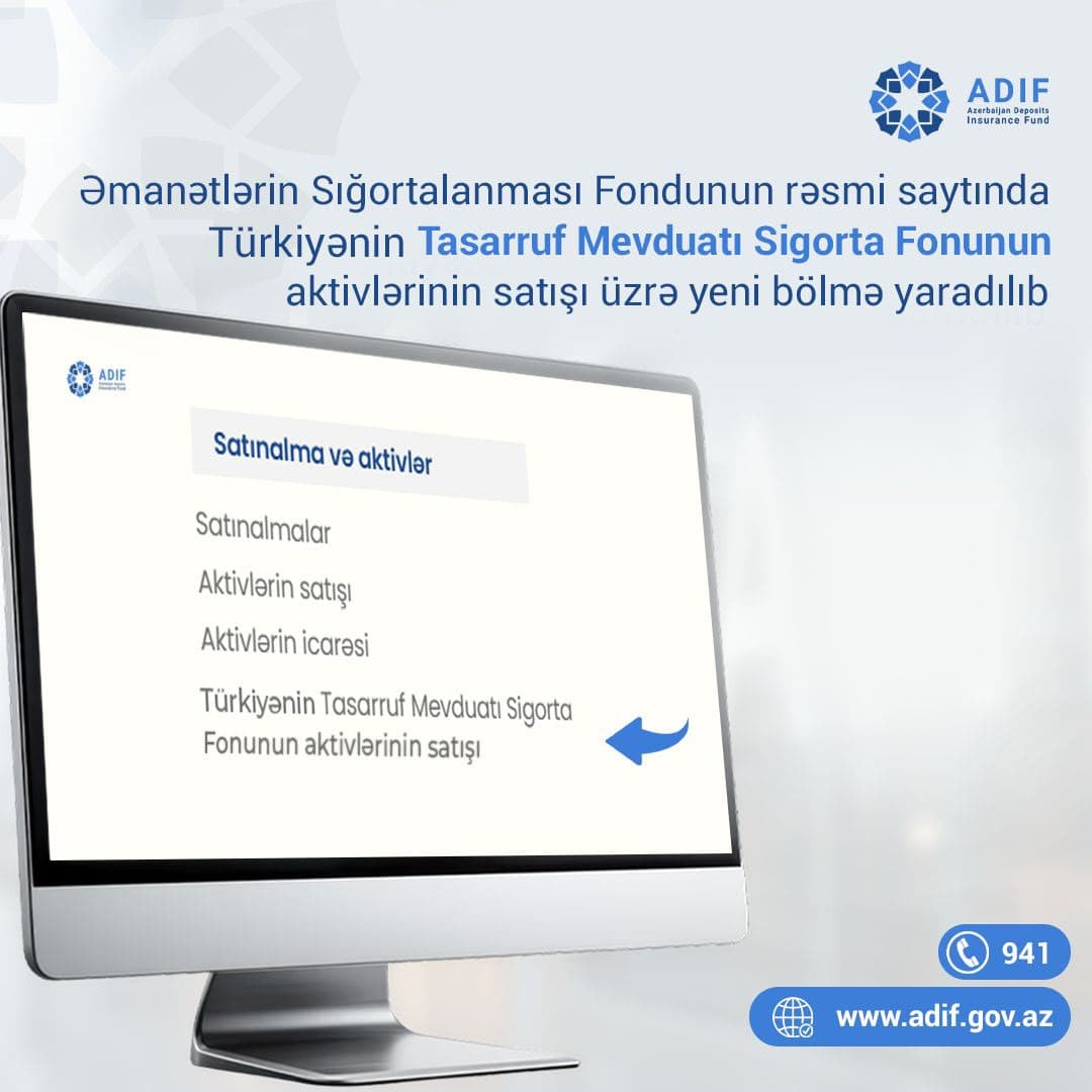 Əmanətlərin Sığortalanması Fondunun rəsmi saytında Türkiyənin Tasarruf Mevduatı Sigorta Fonunun satışa çıxarılan aktivləri üzrə yeni bölmə yaradılıb - Şəkil 1