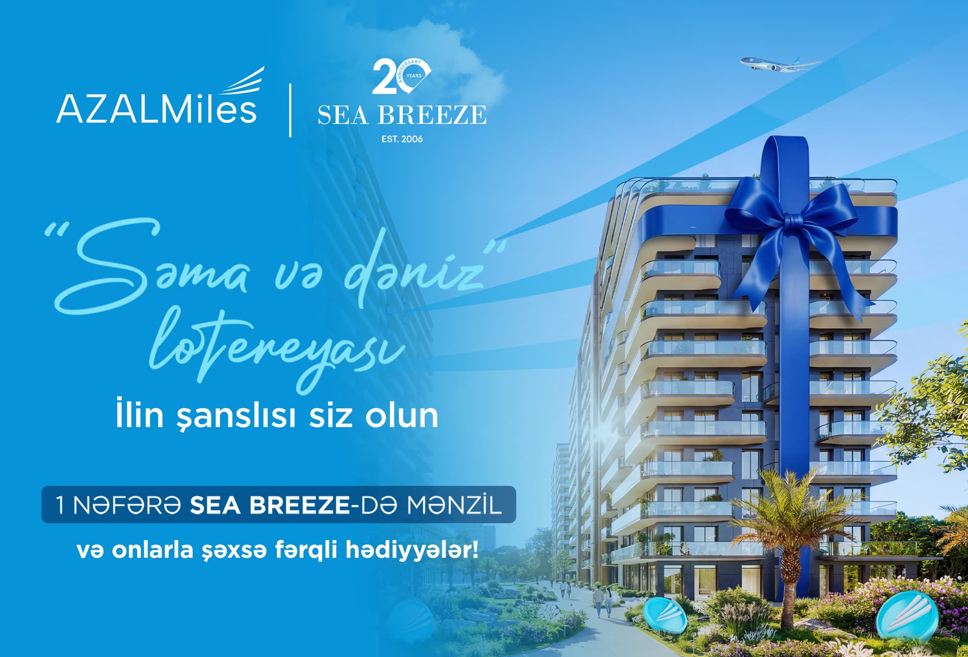 AZAL və “Sea Breeze” “Səma və Dəniz” Lotereya Kampaniyasına Start Verir