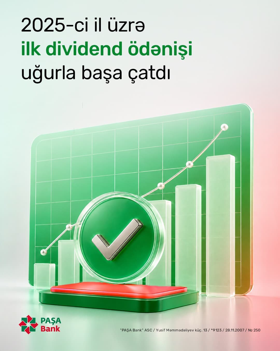 PAŞA Bank 2025-ci il üzrə dividend ödənişinin ilk mərhələsini uğurla başa çatdırıb — 2