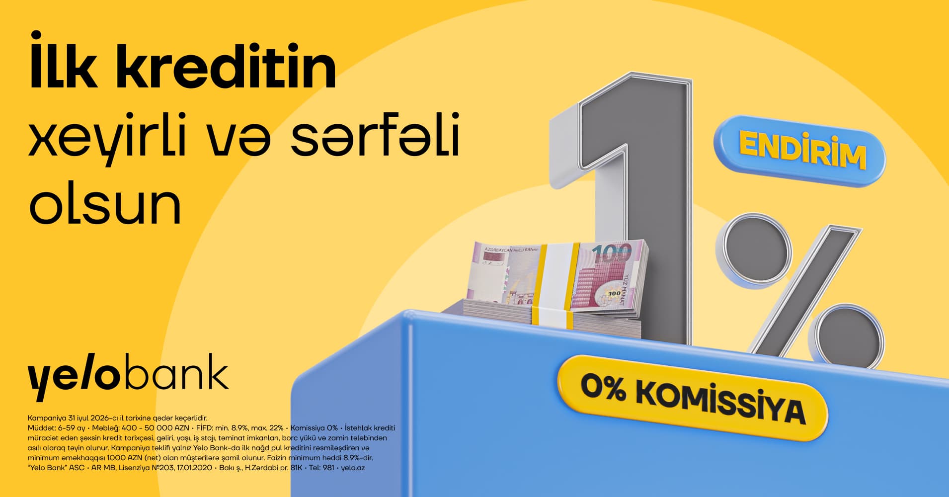 Yelo Bank-da ilk müraciətə özəl endirimli kredit kampaniyası uzadıldı! — 2