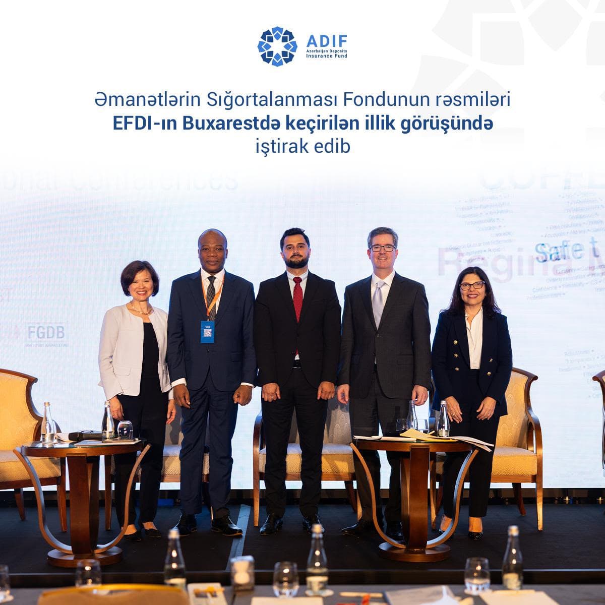 Əmanətlərin Sığortalanması Fondunun rəsmiləri EFDI-ın Buxarestdə keçirilən illik görüşündə iştirak edib — 3