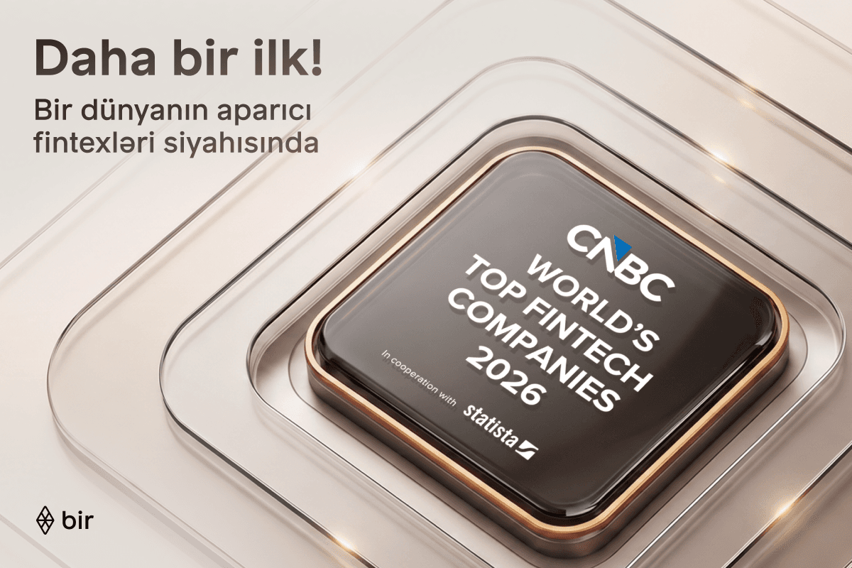 Bir “CNBC” və “Statista” tərəfindən “Dünyanın aparıcı fintexləri” sırasına daxil edilib — 2