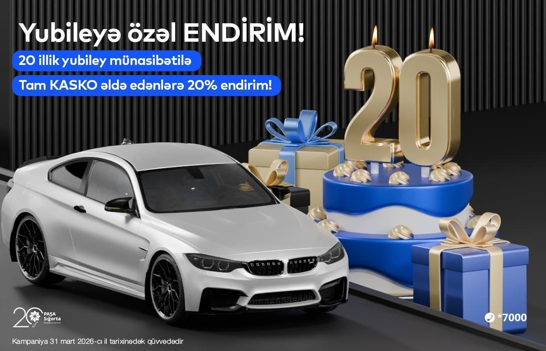PAŞA Sığorta 20 illiyini “Yubiley” kampaniyası ilə qeyd edir!