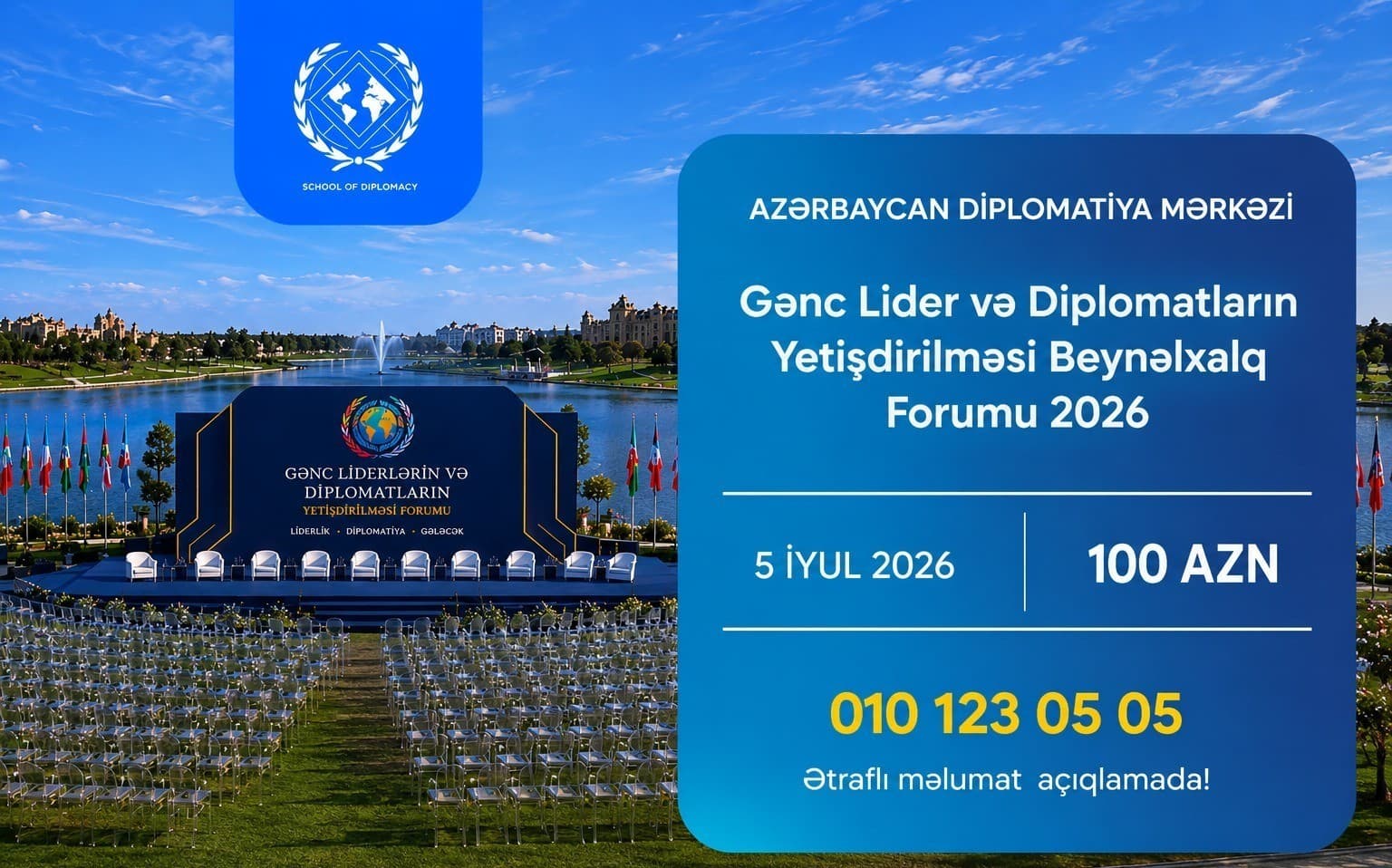 GƏNC LİDERLƏR VƏ DİPLOMATLARIN YETİŞDİRİLMƏSİ BEYNƏLXALQ FORUMU 2026 - Qeydiyyat Başladı