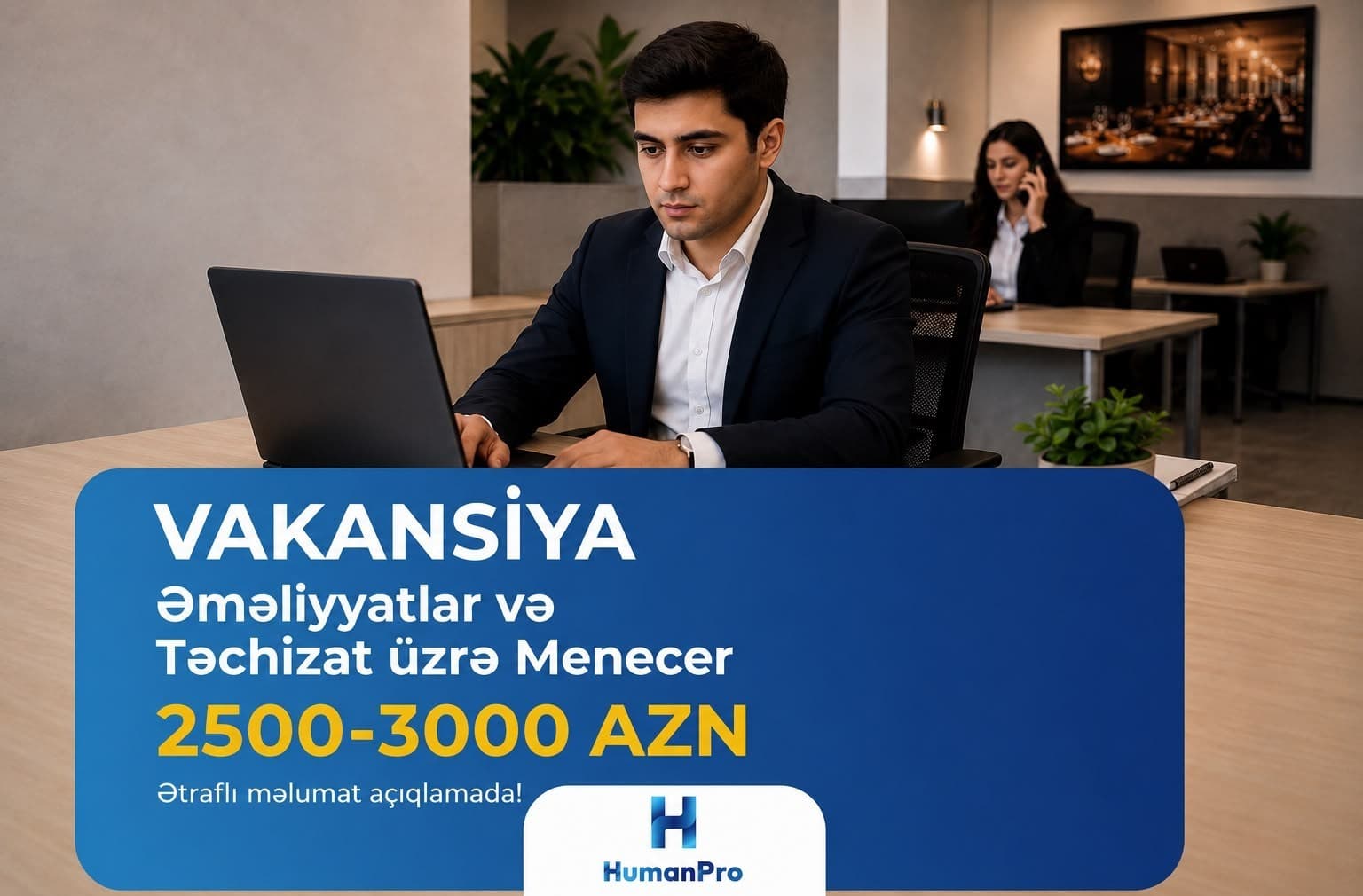 Əməliyyatlar və Təchizat üzrə Menecer vakansiyası