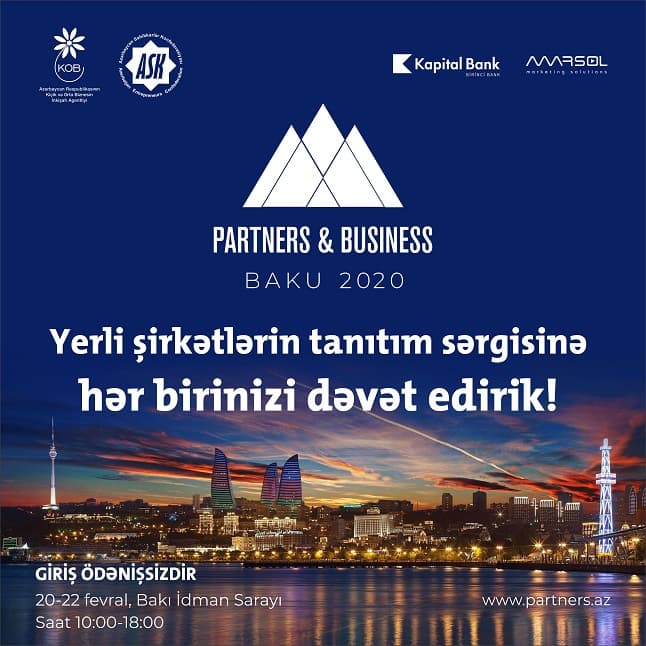 "Partners and Business” sərgisi - SAHİBKARLAR MÜACİƏT EDƏ BİLƏR